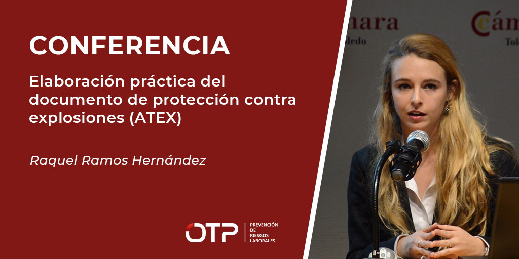Conferencia: Elaboración práctica del documento de protección frente a explosiones