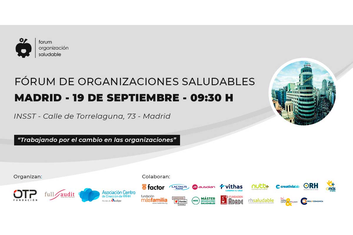El INSST acogerá la la 4ª entrega del IV Fórum de Organizaciones Saludables