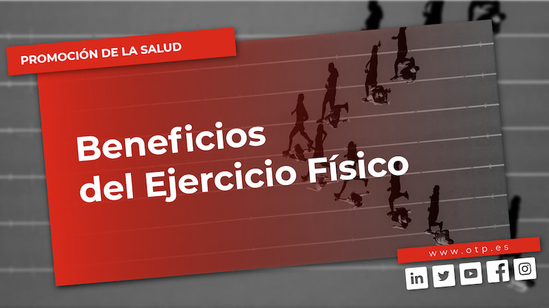 Promoción de la Salud: Beneficios del Ejercicio Físico