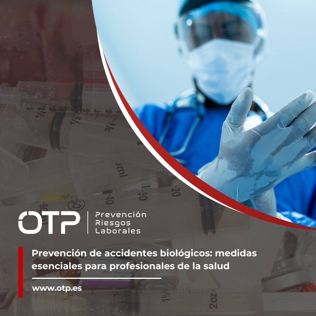 Prevención de accidentes biológicos: medidas esenciales para profesionales de la salud
