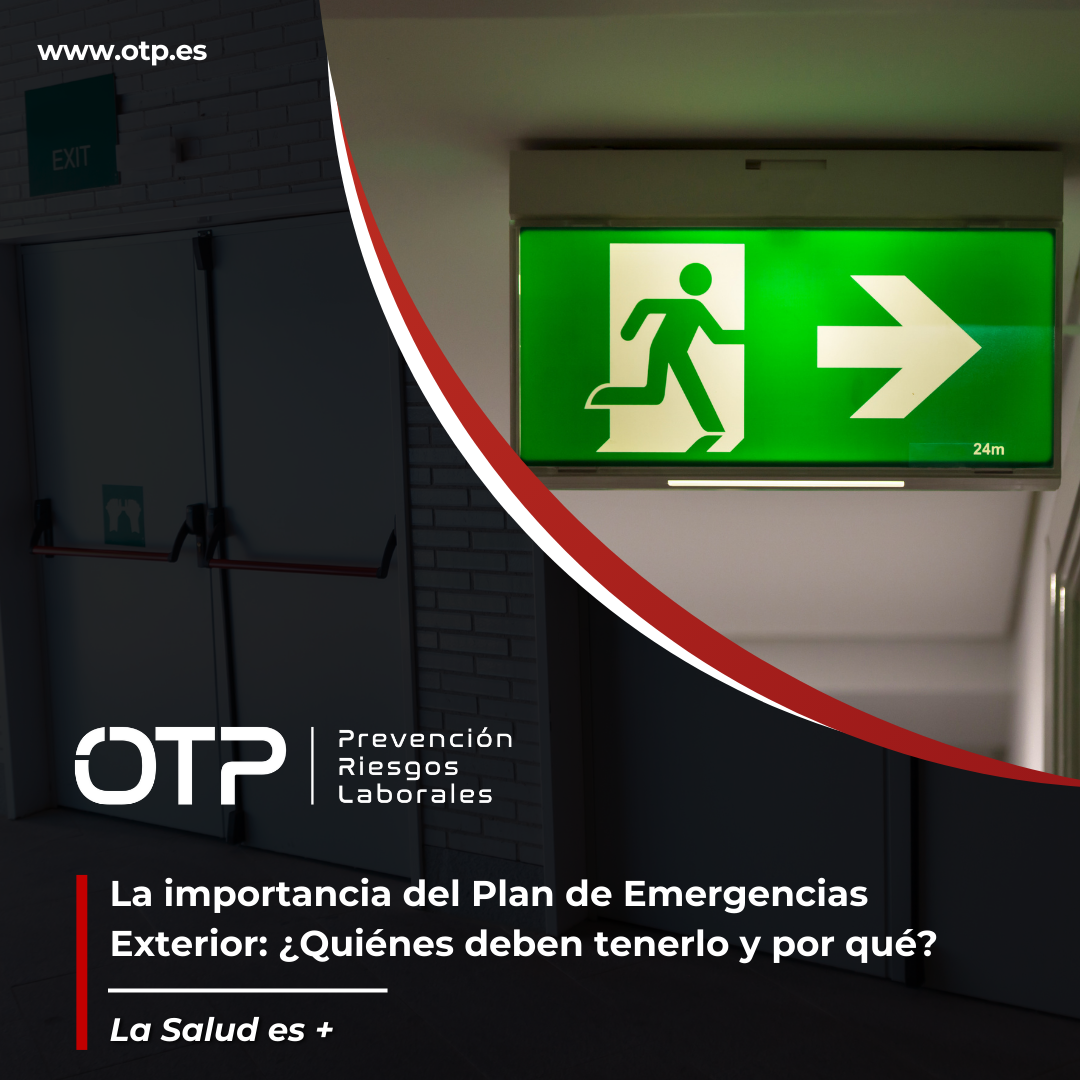 La importancia del Plan de Emergencias Exterior: ¿Quiénes deben tenerlo y por qué?