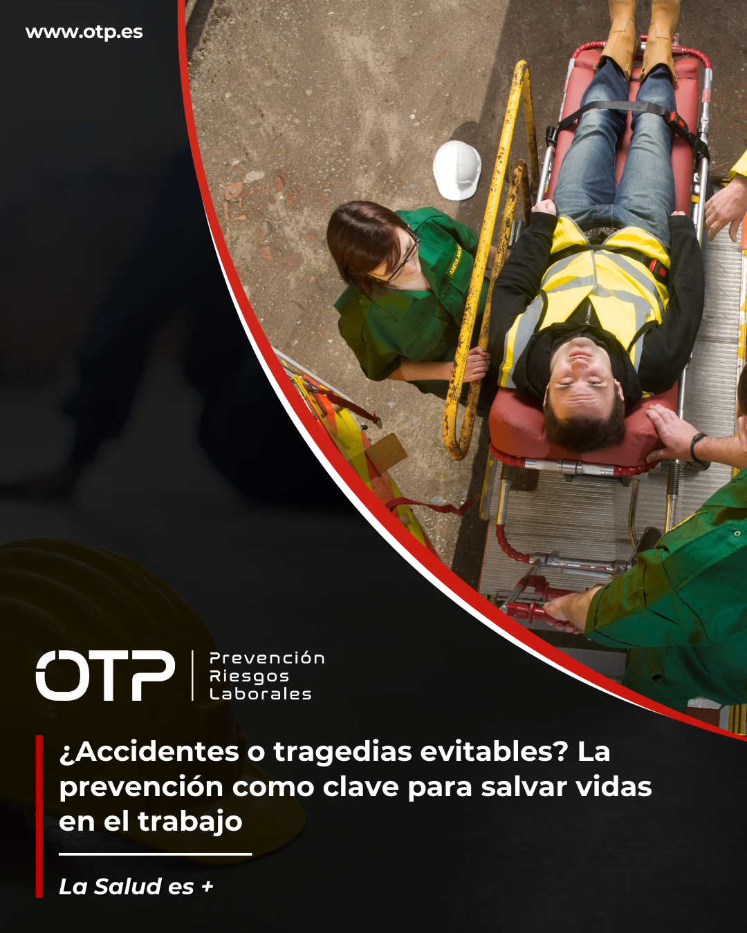 ¿Accidentes o tragedias evitables? La prevención como clave para salvar vidas en el trabajo