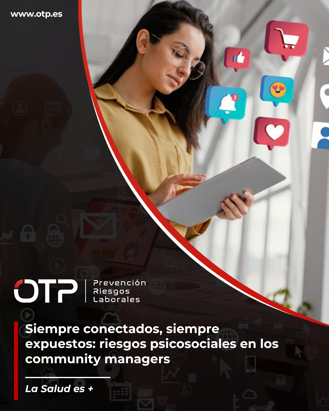 Siempre conectados, siempre expuestos: riesgos psicosociales en los community managers