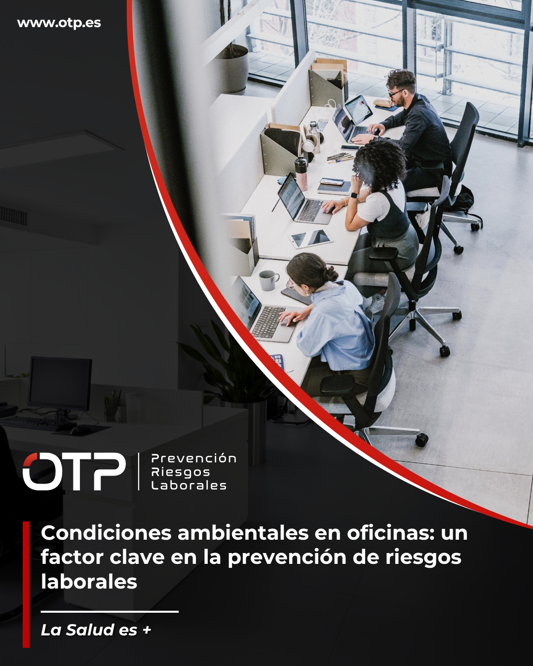 Condiciones ambientales en oficinas: un factor clave en la prevenci贸n de riesgos laborales